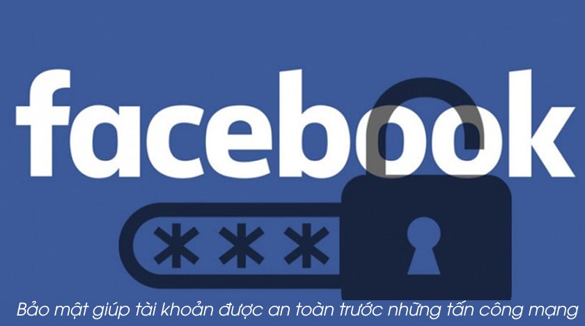 Tại sao cần bảo mật tài khoản FB?