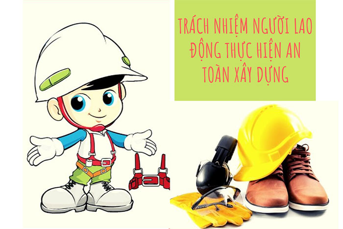Những khẩu hiệu an toàn lao động ý nghĩa trên công trường
